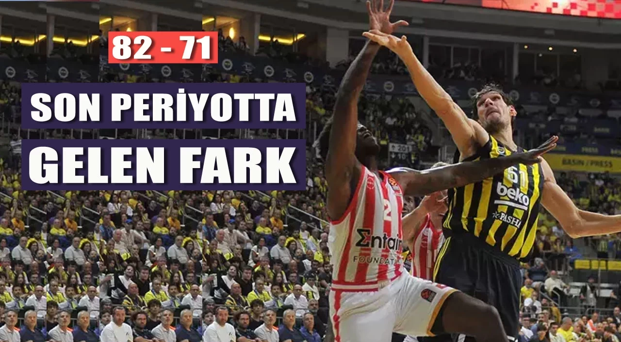 Fenerbahçe Olympiakos'u devirdi, EuroLeague'e galibiyetle başladı