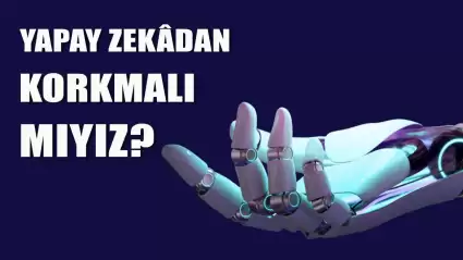 Yapay Zeka: Toplum ve iş dünyası için bir tehdit mi?