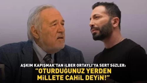 Aşkım Kapışmak'tan İlber Ortaylı'ya Sert Eleştiri: "Bu Akıl Vermeler Yeter!"