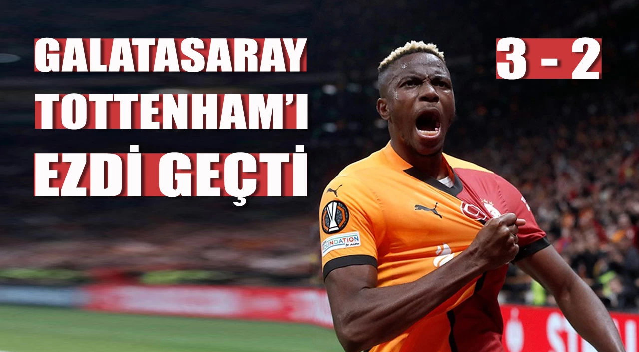 Galatasaray Rams Park'ta şov yaptı: Tottenham'ı 3 golle devirdi